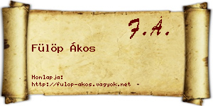 Fülöp Ákos névjegykártya